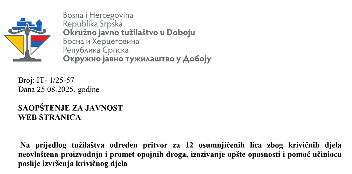 DOBOJ: Na prijedlog Tužilaštva određen pritvor za 12 osumnjičenih