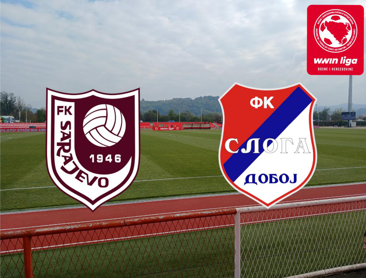 Sarajevo dočekuje Slogu Doboj: 12 susreta bez nule i 34 gola u dosadašnjim okršajima
