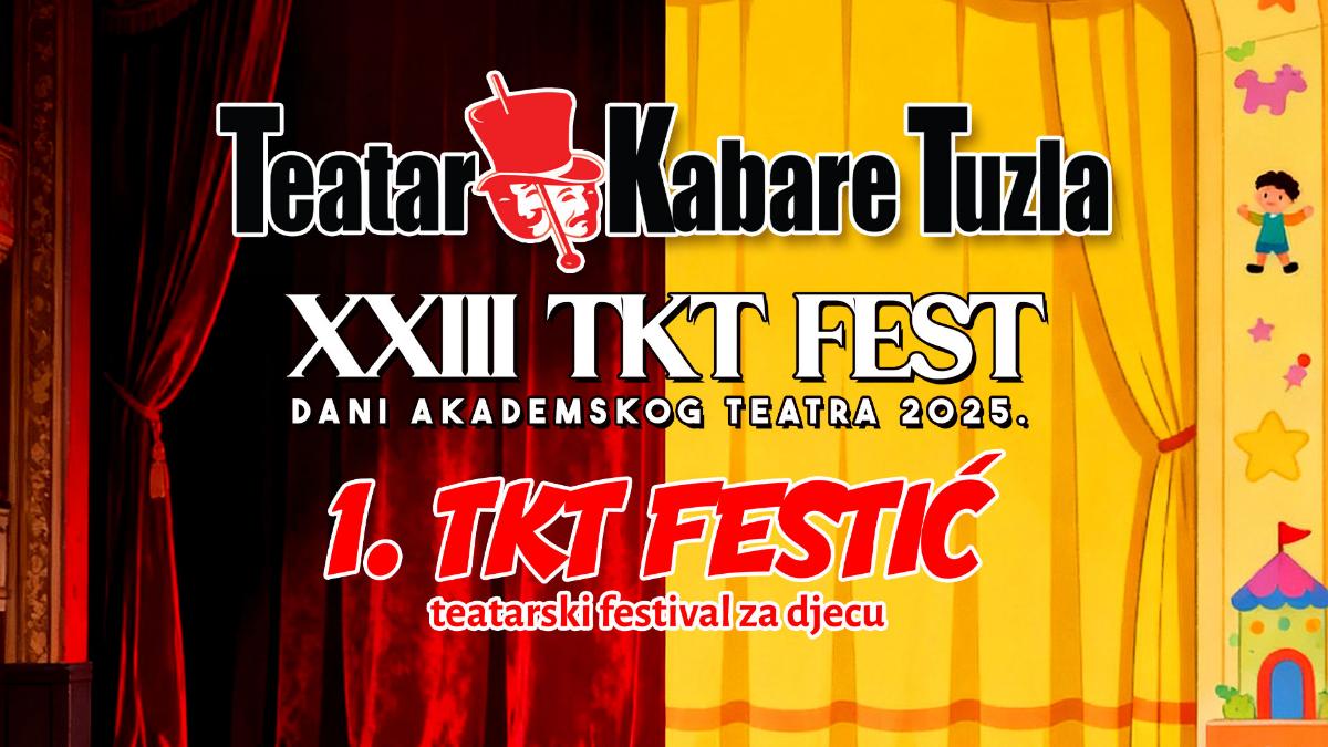 VRIJEME JE ZA POZORIŠTE: Počinje XXIII TKT Fest i prvi TKT Festić u Tuzli