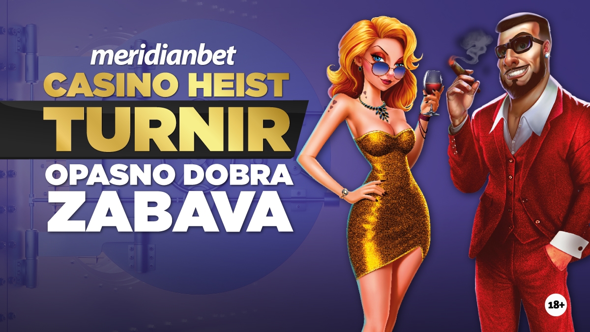 CASINO HEIST TURNIR - UZBUDLJIVA KAZINO AVANTURA