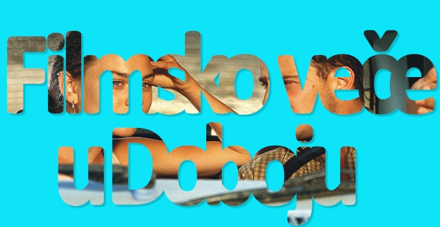 GLOSSA-CENTAR DOBOJ: Filmsko veče