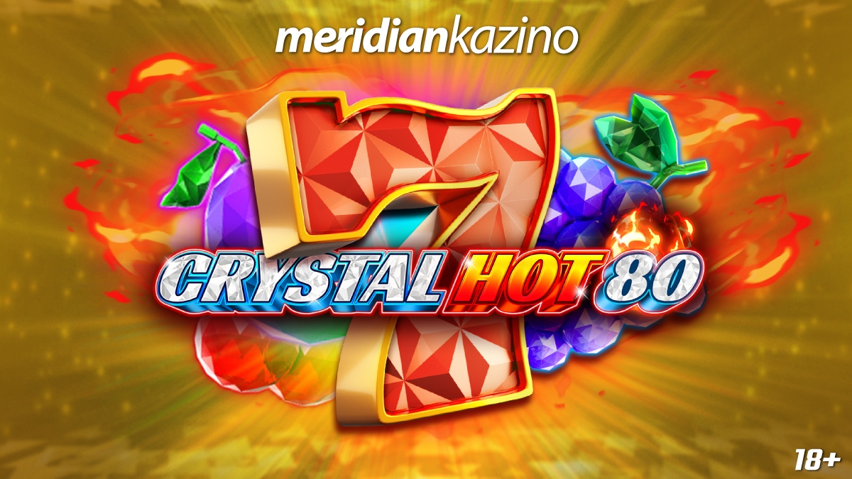 Crystal Hot 80 – otkrijte svoju srećnu zvijezdu na MERIDIAN kazinu!