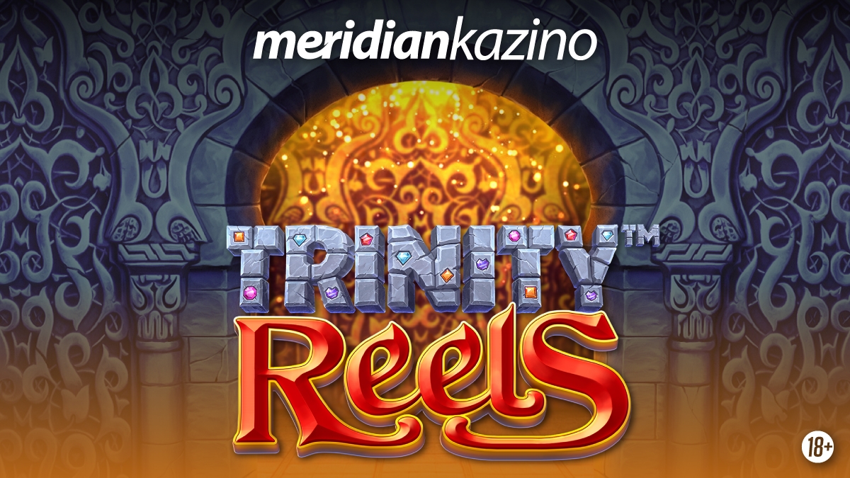Meridian kazino: Trinity Reels – slot vrijednih nagrada!