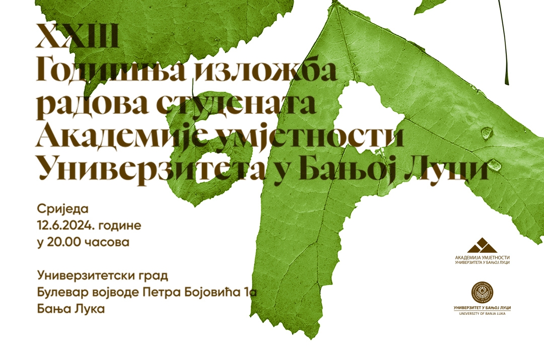 DOBOJSKI INFO NAJAVLJUJE: Svečano otvaranje 23. godišnje izložbe radova studenata Akademije umjetnosti UNIBL