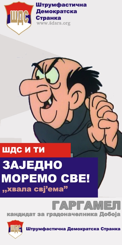 DOBOJ: Čika Gargamela za gradonačelnika