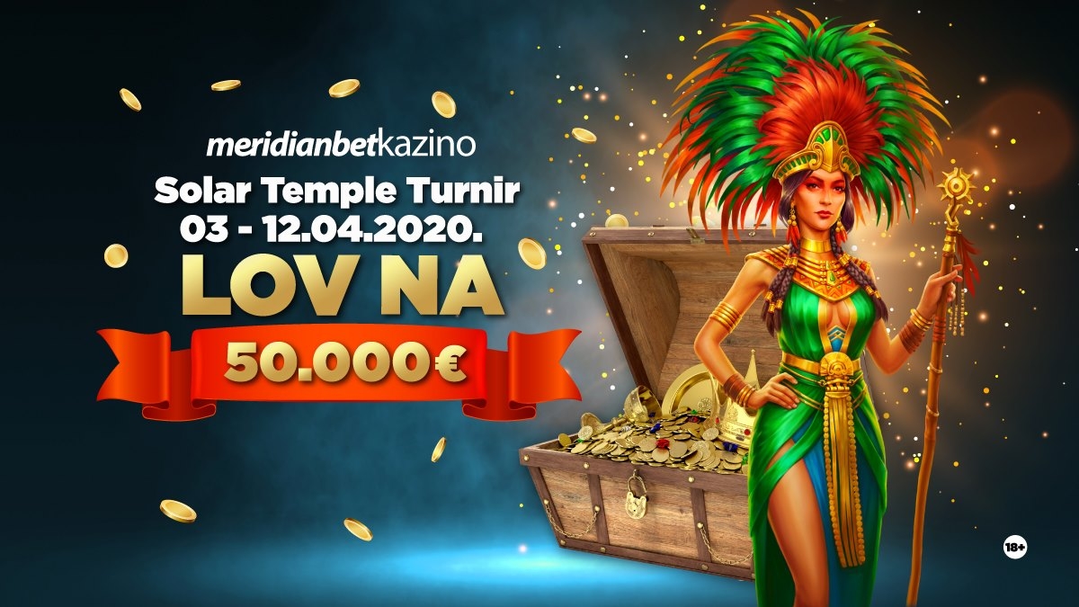 SOLAR TMPLE TURNIR U MERIDIANU - LOV NA 50.000 EVRA