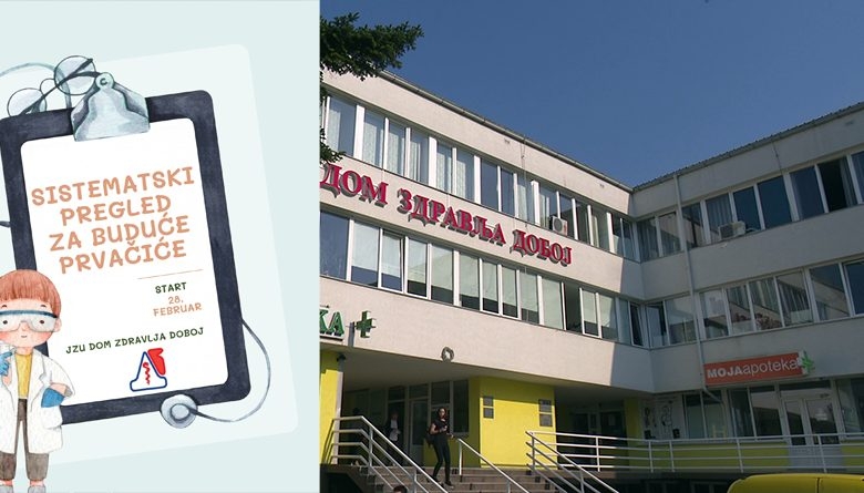 DOBOJ: Počinju sistematski pregledi djece za upis u školu