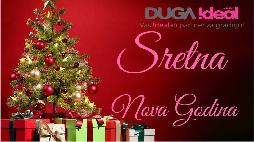Sretnu Novu godinu želi vam DUGA IDEAL!