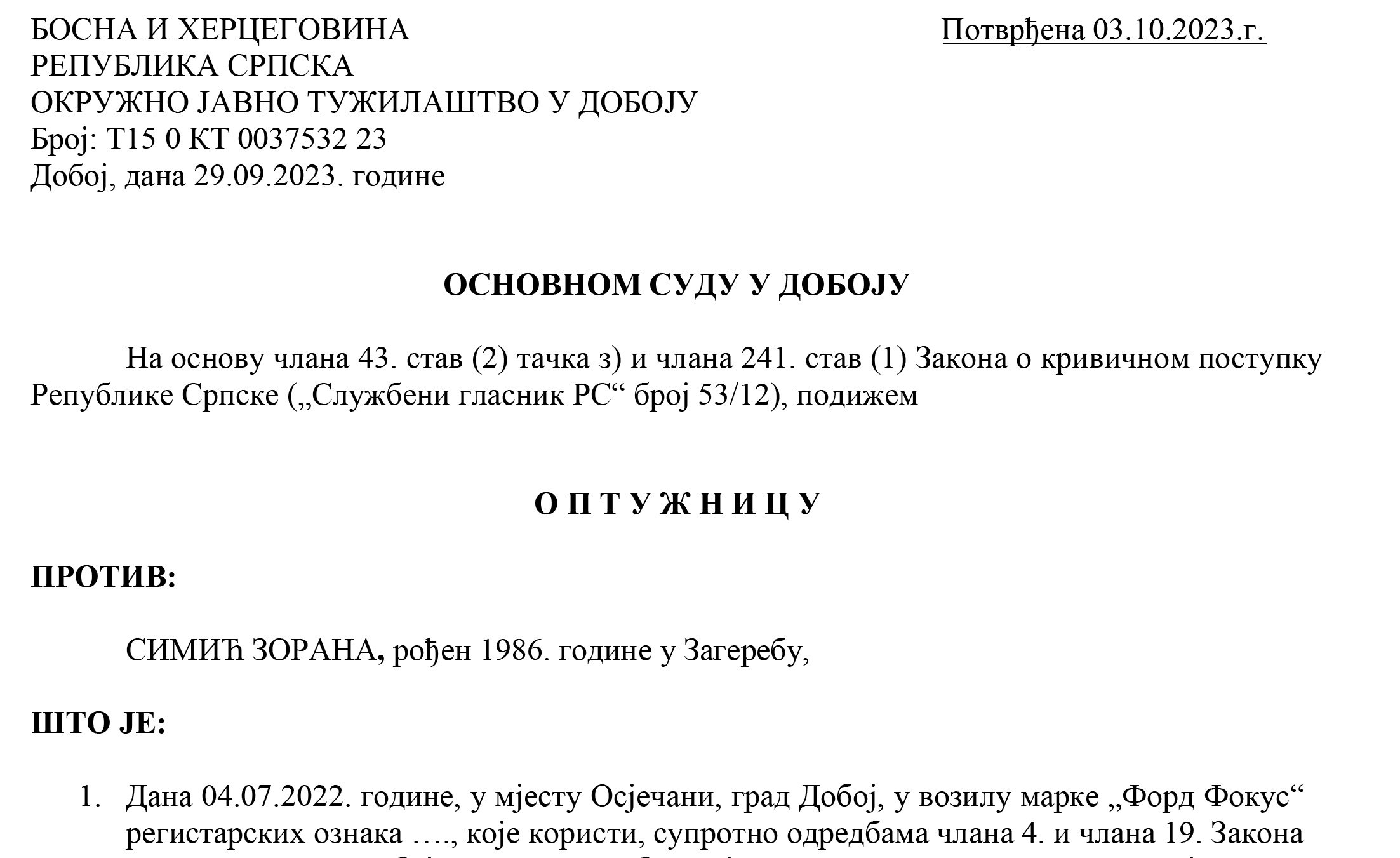 DOBOJ: Potvrđena optužnica za neovlaštenu proizvodnju i promet droga