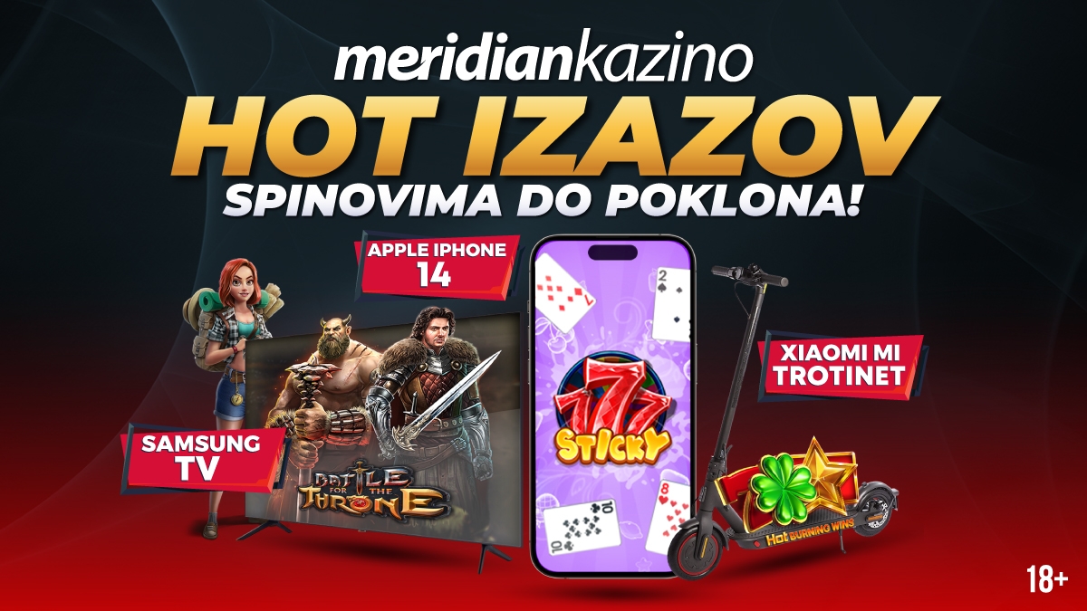 Meridian kazino: Vruća zabava donosi ti telefon, TV, trotinet ili bonus