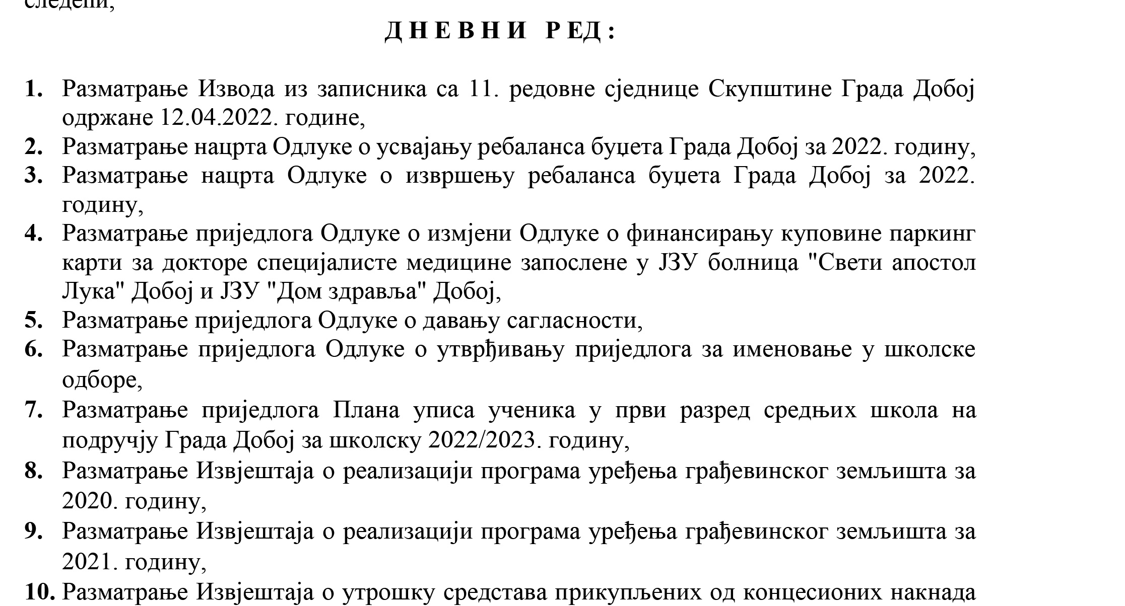 DOBOJ: U četvrtak 12. redovna sjednica Skupštine grada Doboja
