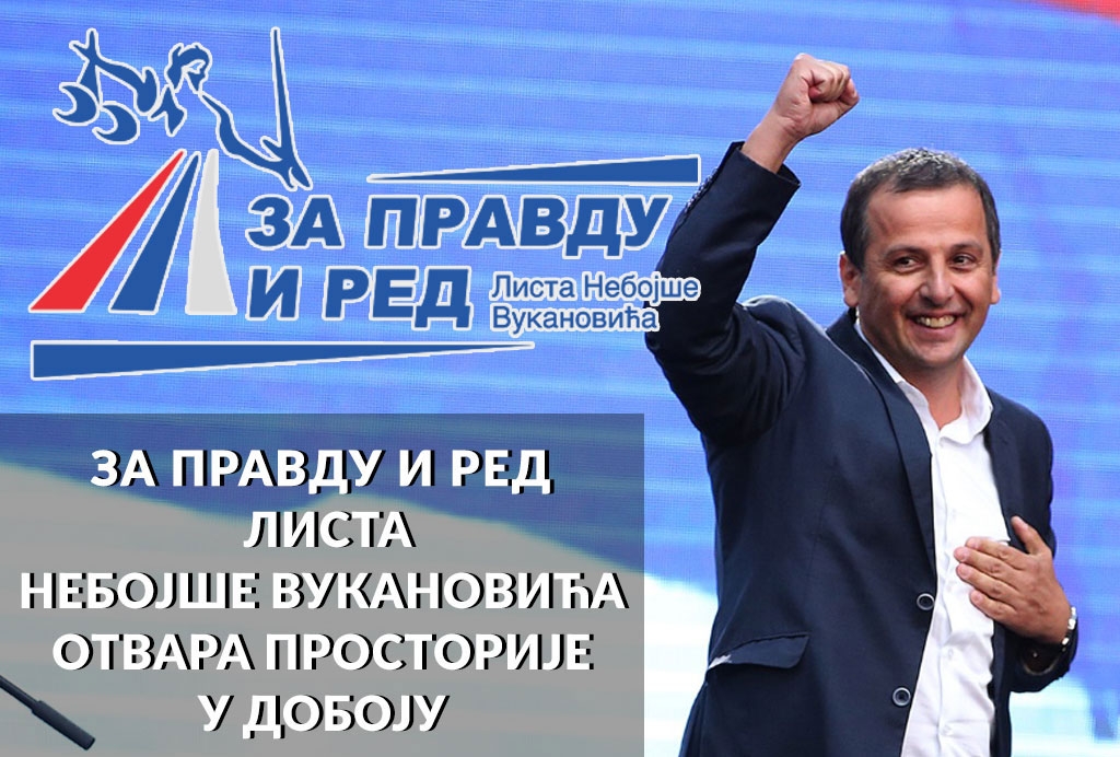 DOBOJ: Otvaranje kancelarije Pokreta "Za Pravdu i Red - Lista Nebojše Vukanovića"