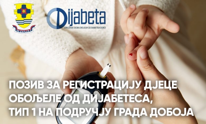 DOBOJ: Poziv za registraciju roditeljima djece i omladine oboljele od dijabetesa, tip 1 sa područja Grada