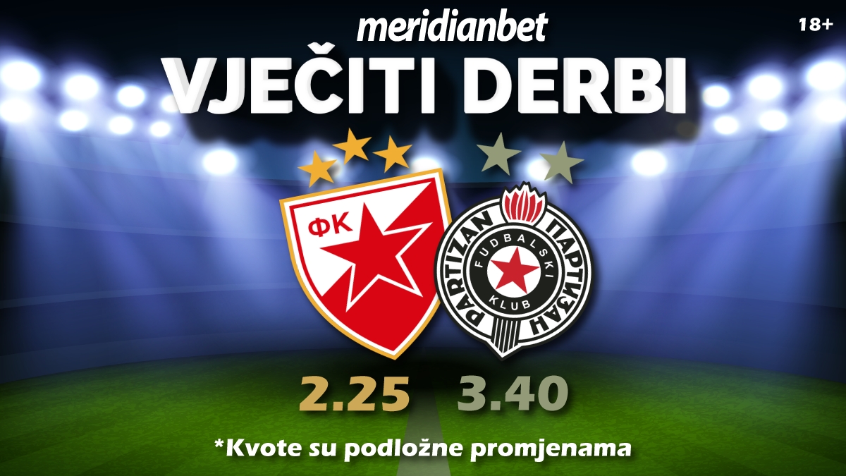 MERIDIAN – POKLON 30KM i najveće kvote za derbi: CRVENA ZVEZDA – PARTIZAN!