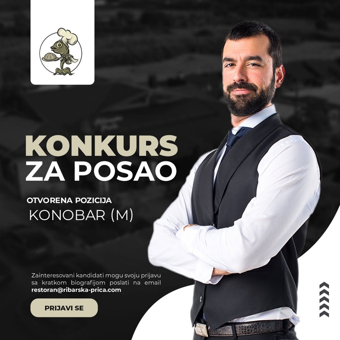 OGLAS ZA POSAO: Restoran "Ribarska priča" zapošljava na poziciji - Konobar (m)