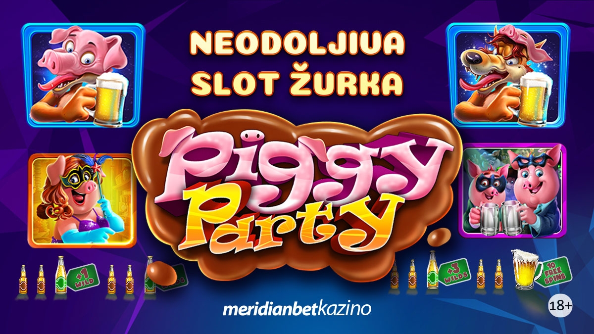 NAJBOLJA ZABAVA NA BALKANU: Piggy Party!