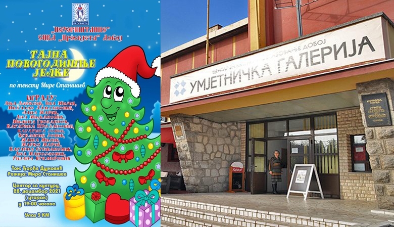 DOBOJ: Večeras predstava „Tajna novogodišnje jelke”