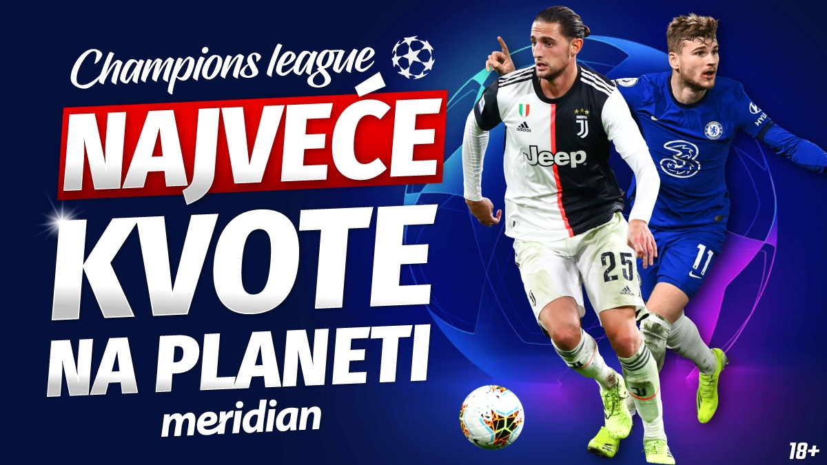 KVOTE ZA LIGU ŠAMPIONA NAJVEĆE SU U MERIDIANU:  CHELSEA 2.40, BARSELONA 2.50!