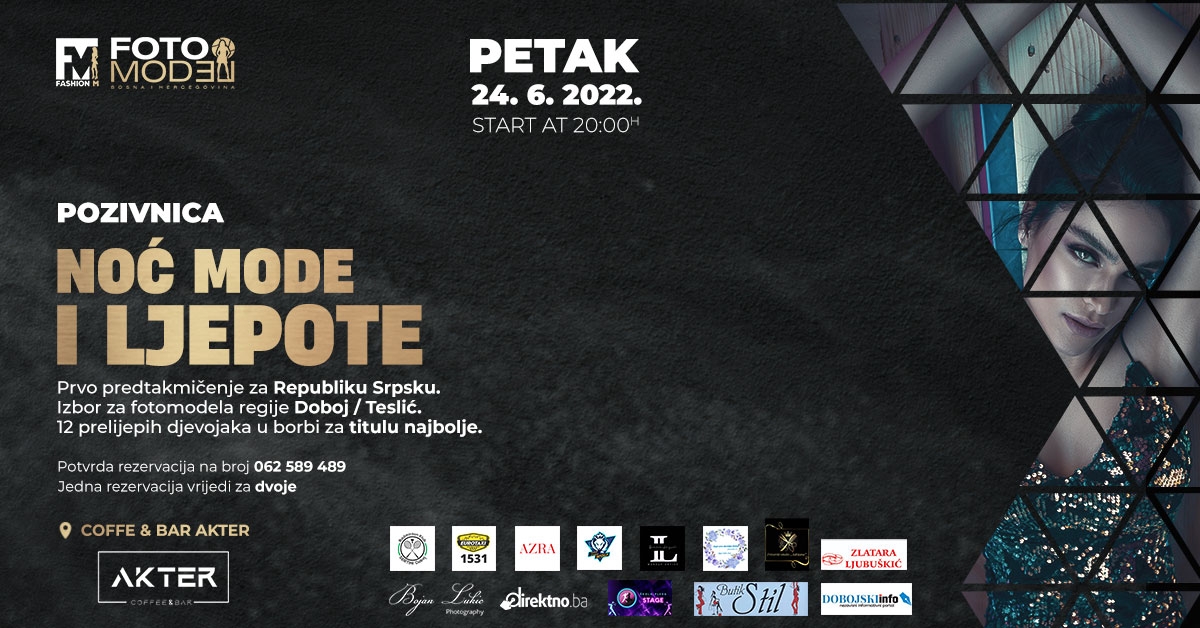 SPEKTAKULARNI IZBOR ZA FOTOMODELA REGIJE DOBOJ/TESLIĆ: Noć mode i glamura (FOTO)