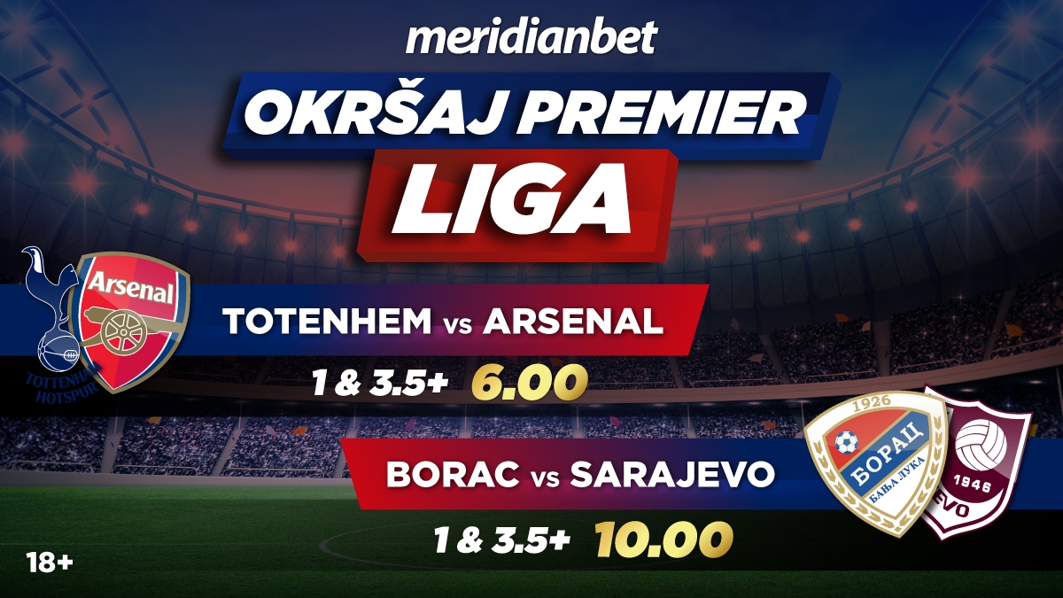 NAJJAČE KVOTE IKADA: Okršaji Premijer liga! POKLONI ZA IGRU BEZ RIZIKA!