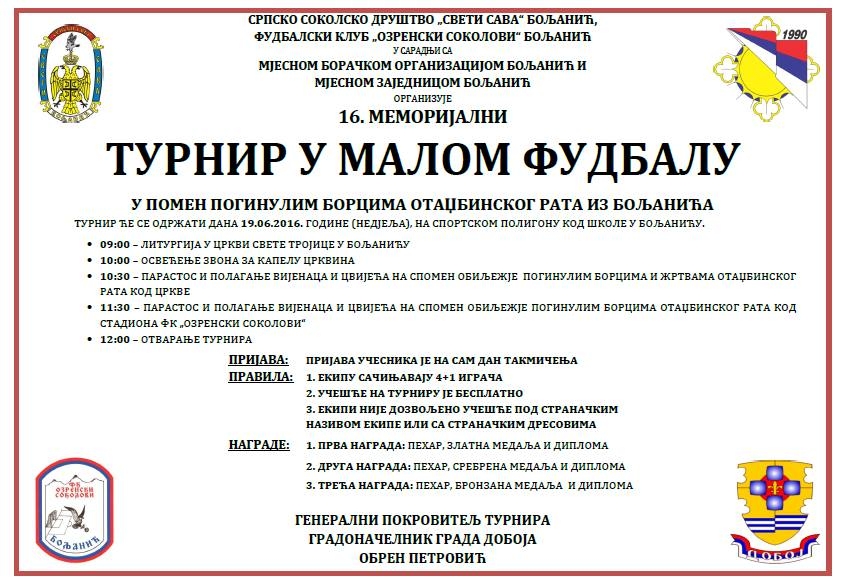 16. MEMORIJALNI TURNIR U MALOM FUDBALU "BOLJANIĆ 2016" U pomen poginulim borcima