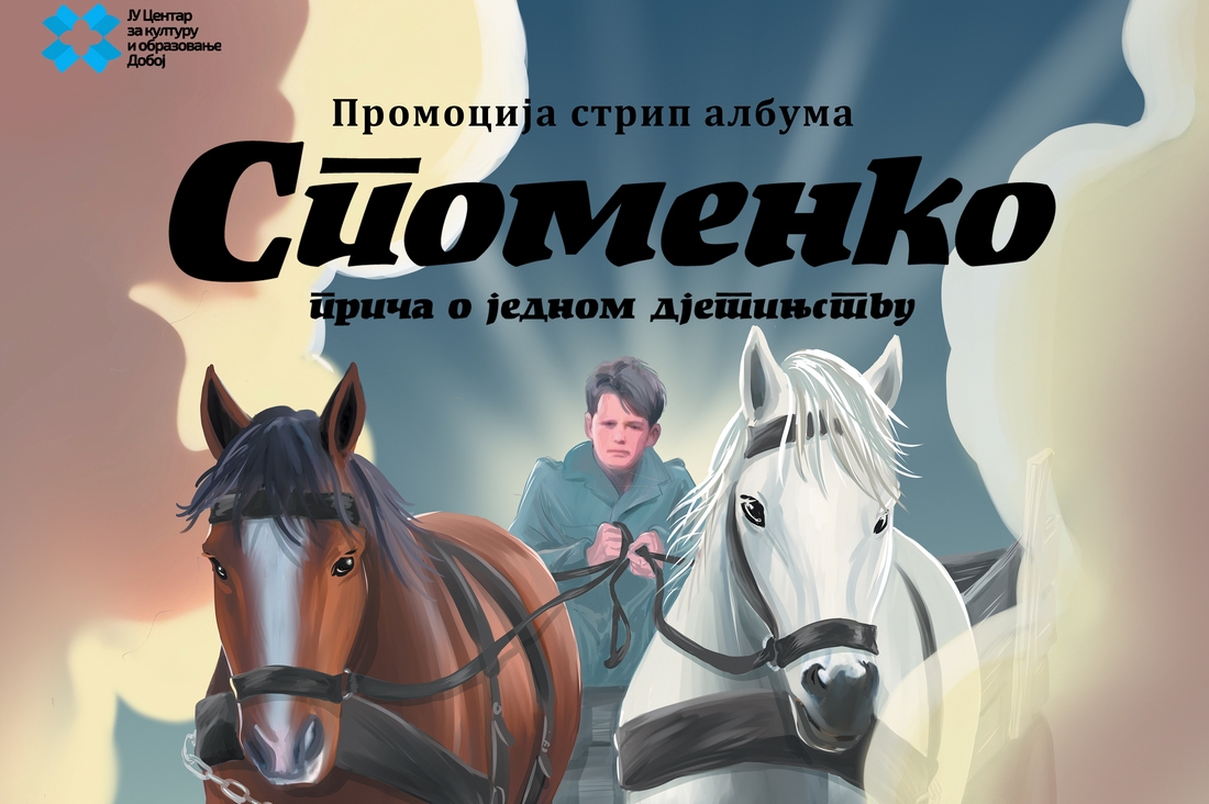 DOBOJSKI INFO NAJAVLJUJE: Promocija strip albuma "Spomenko – priča o jednom djetinjstvu" u Centru za kulturu