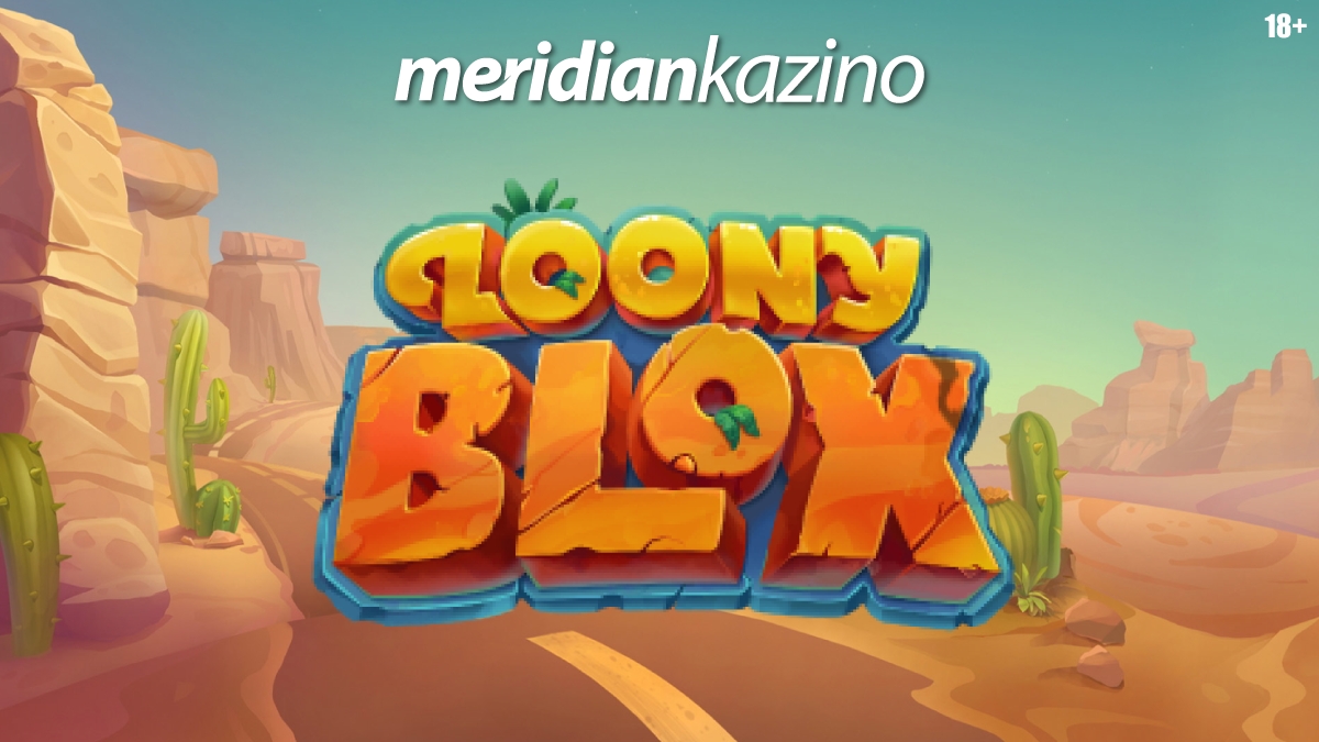 MERIDIAN KAZINO: LOONY BLOX – IGRA NAJVEĆIH DOBITAKA!