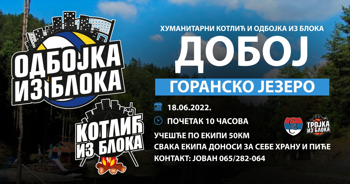 DOBOJSKI INFO NAJAVLJUJE: Odbojka i kotlić iz bloka na Goranskom jezeru u subotu