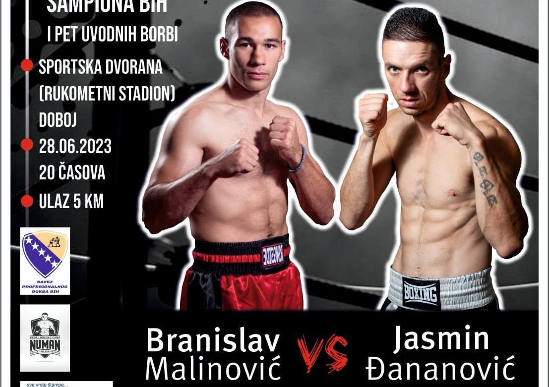 UZBUDLJIVA BORBA ZA TITULU PROFESIONALNOG BOKSERSKOG ŠAMPIONA BIH NA "BOXING NIGHT DOBOJ" Branislav Malinović vs Jasmin Đananović!