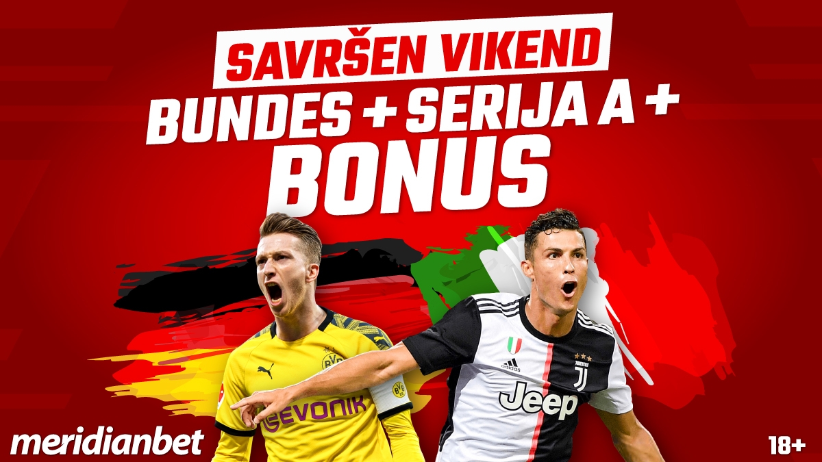 POKLON: Meridian POKLANJA 10 KM za  početak Bundeslige i Serije A!