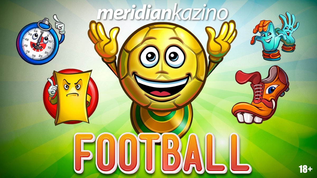 MERIDIAN KAZINO: Zaigrajte Football – jedini video slot u kojem i crveni karton donosi dobitak!
